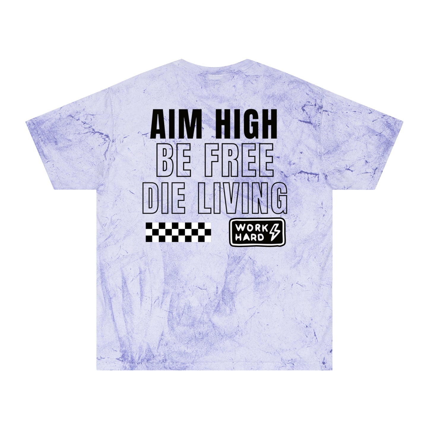 Aim High Be Free Garment Dyed T-Shirt