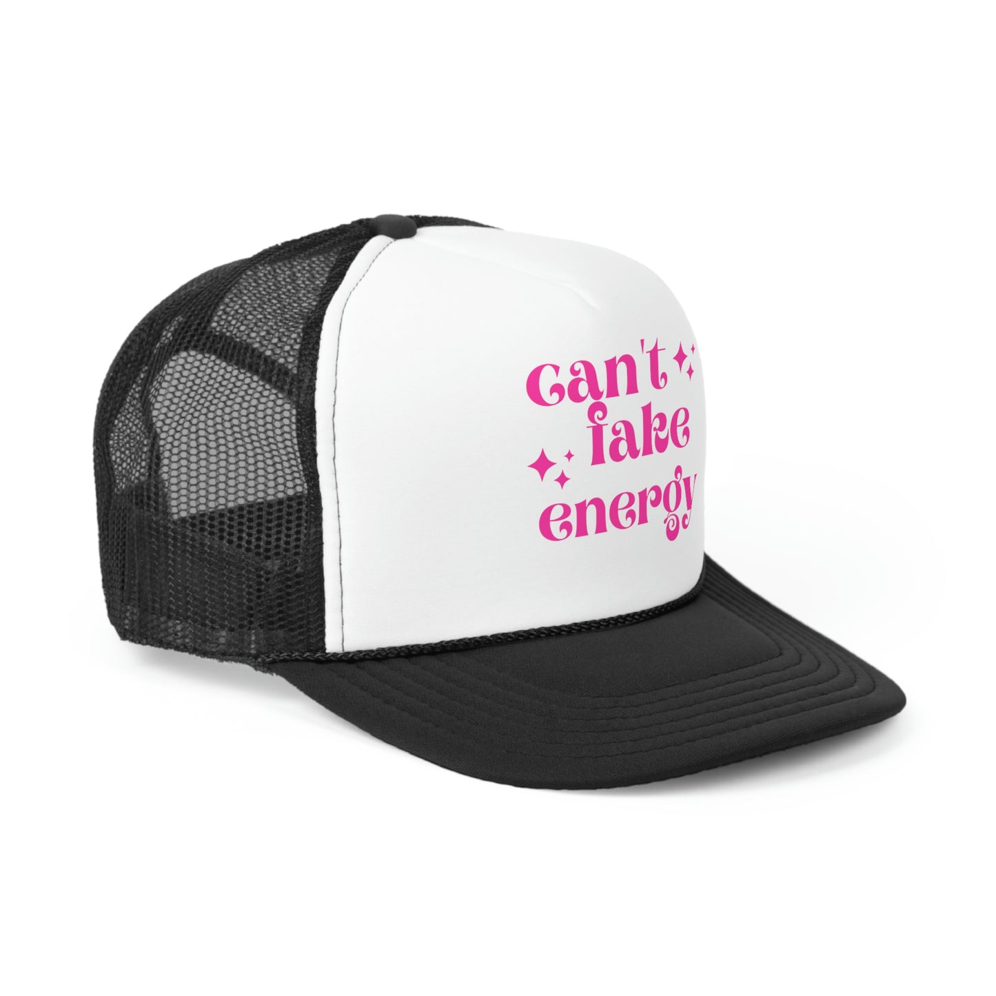 Can't Fake Energy Trucker Hat