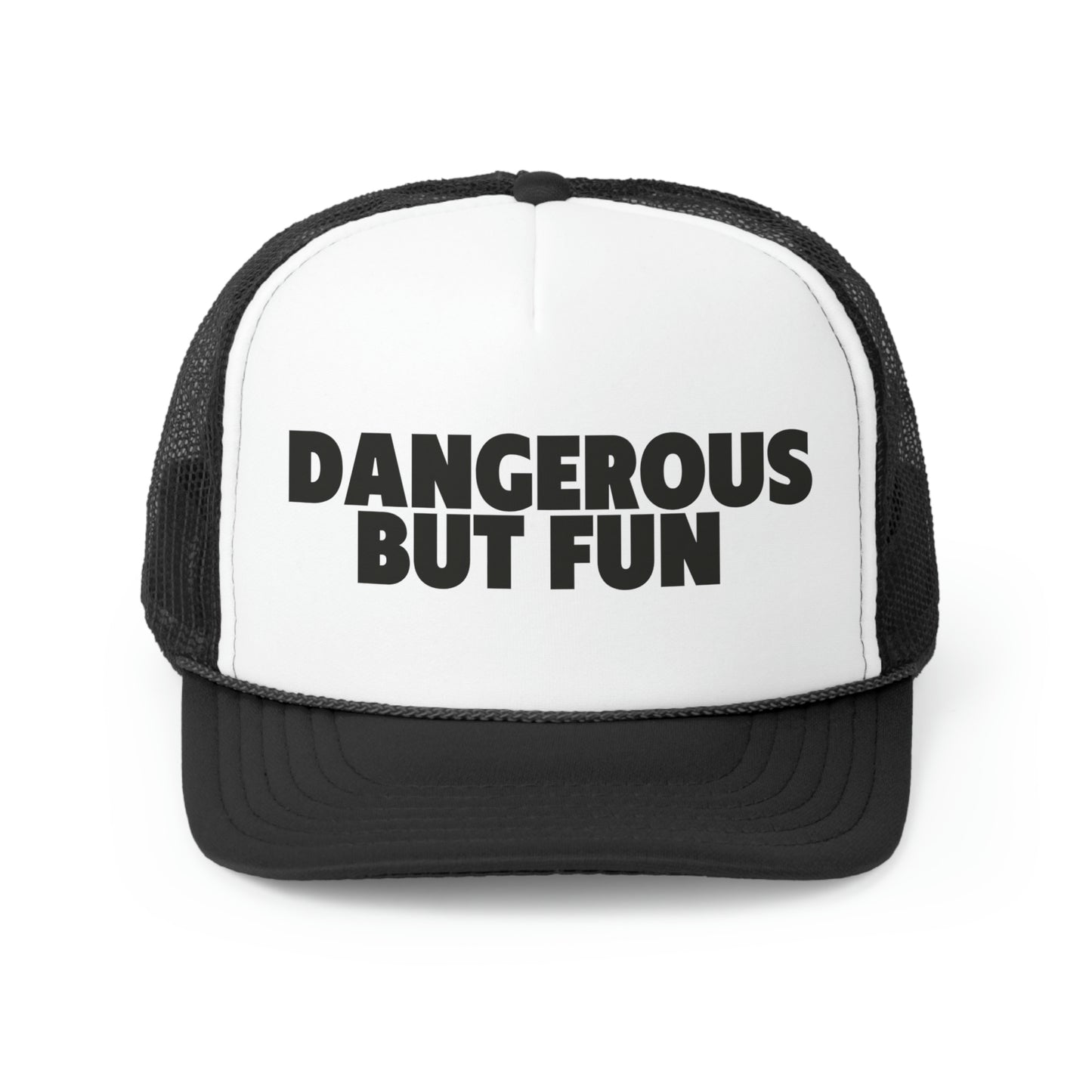 Dangerous But fun Aim high Trucker Hat