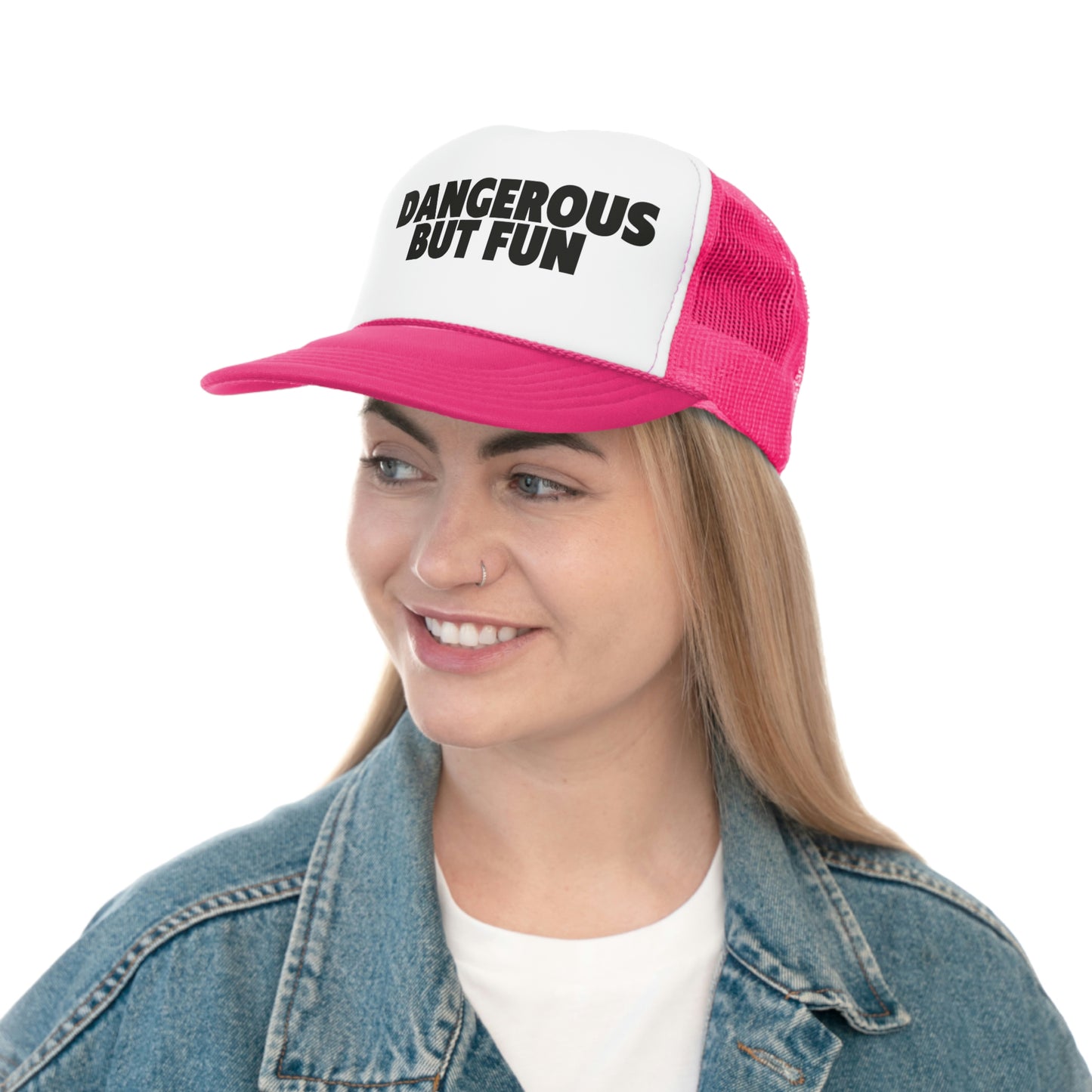 Dangerous But fun Aim high Trucker Hat