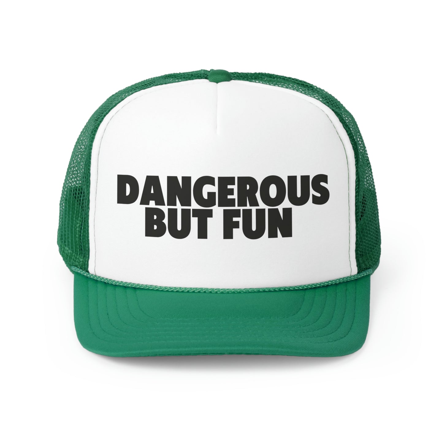 Dangerous But fun Aim high Trucker Hat