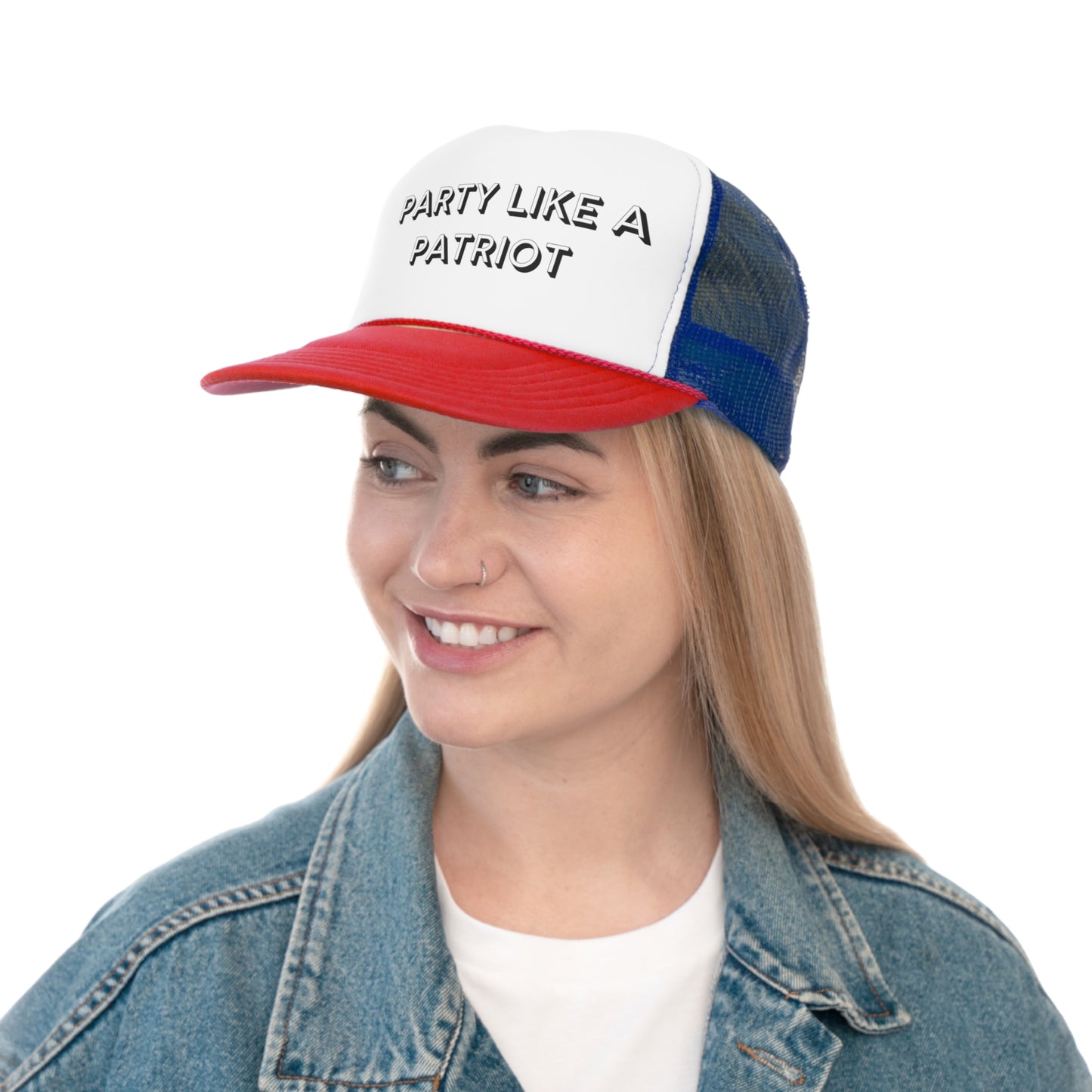 party like a Patriot Trucker Hat