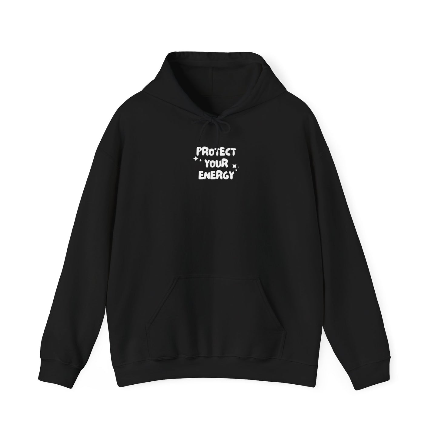 Protect your energy Hoodie