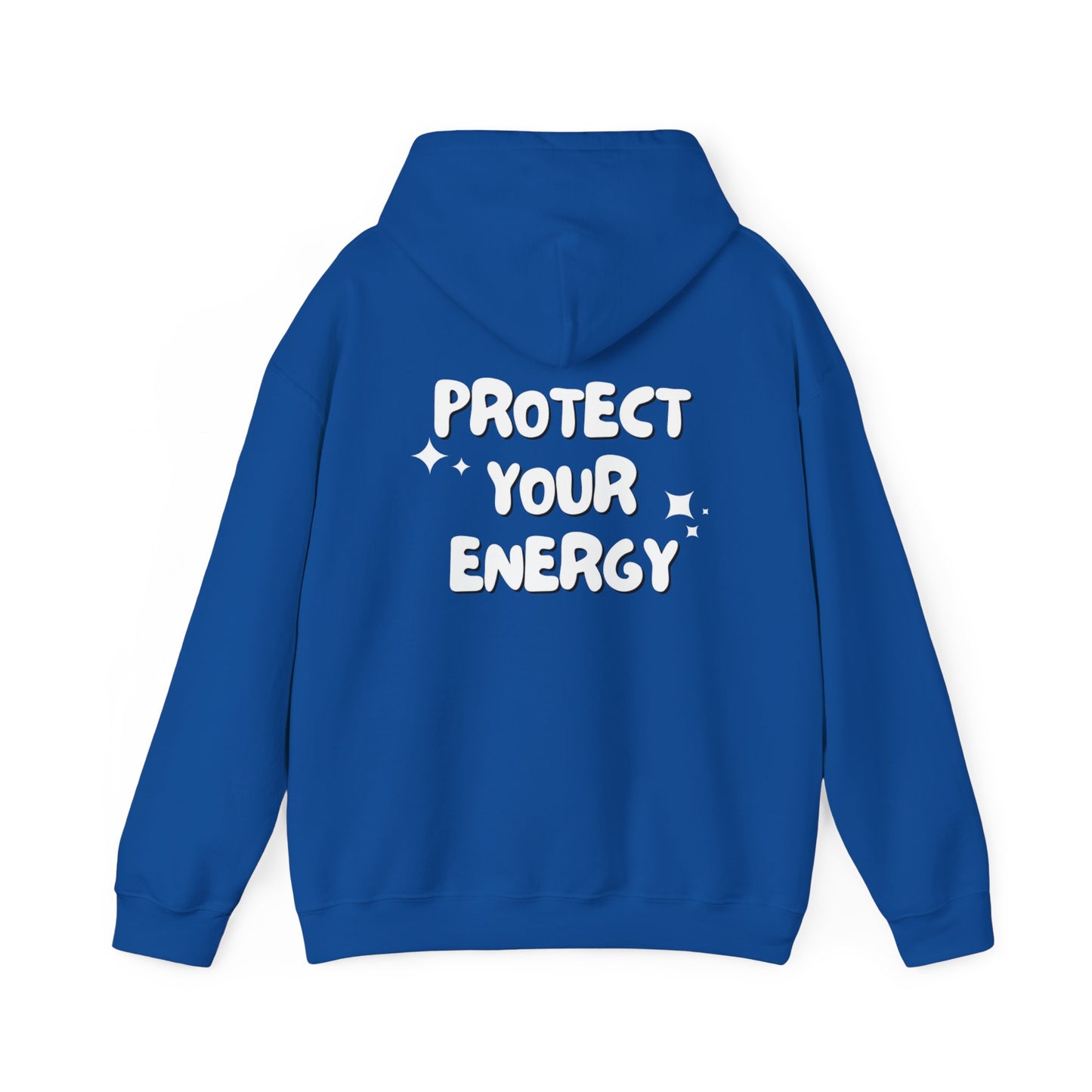 Protect your energy Hoodie