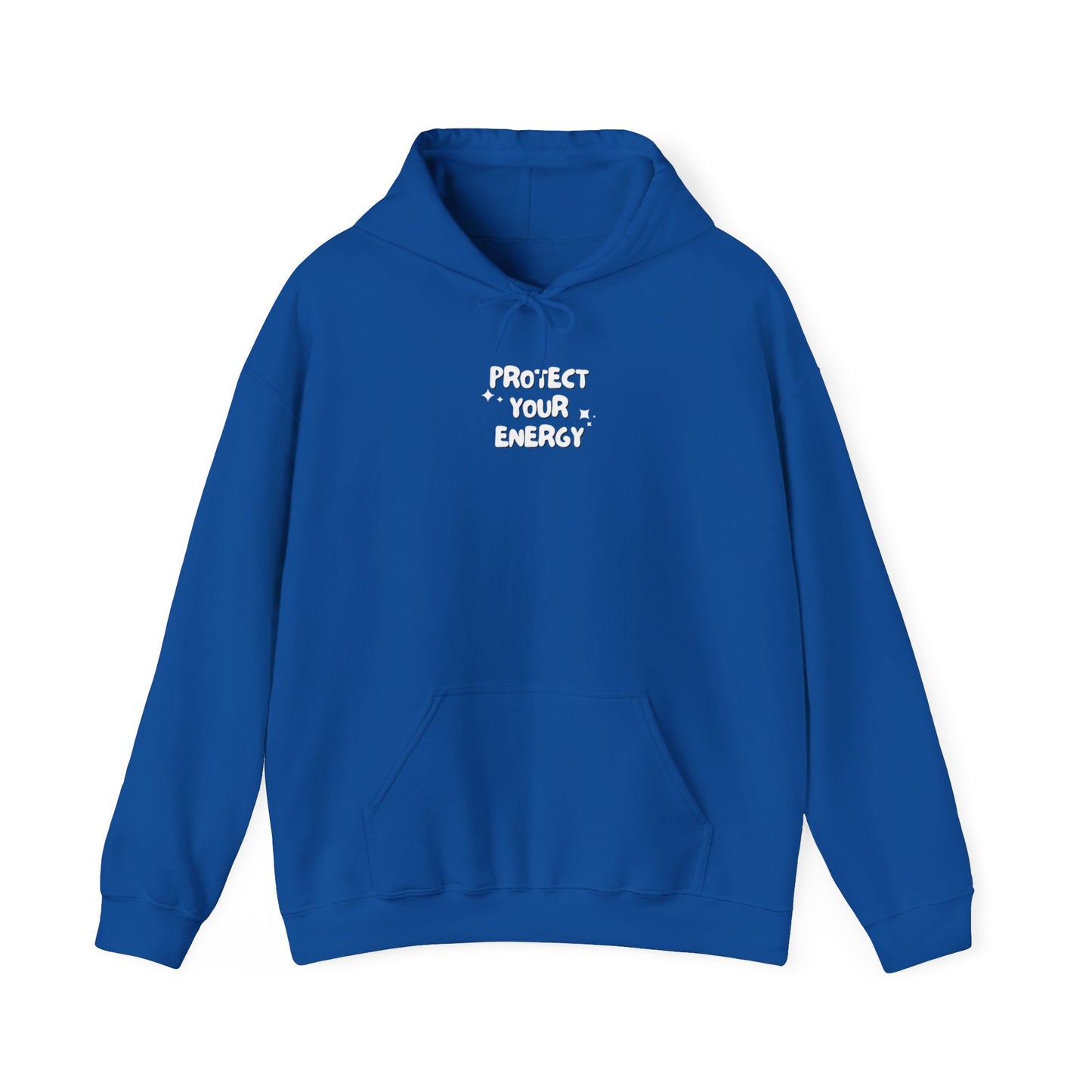 Protect your energy Hoodie