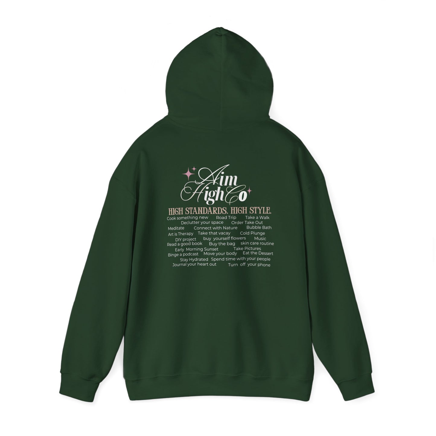 Ways to Aim High Hoodie-High Standards, High Style.  Aim High