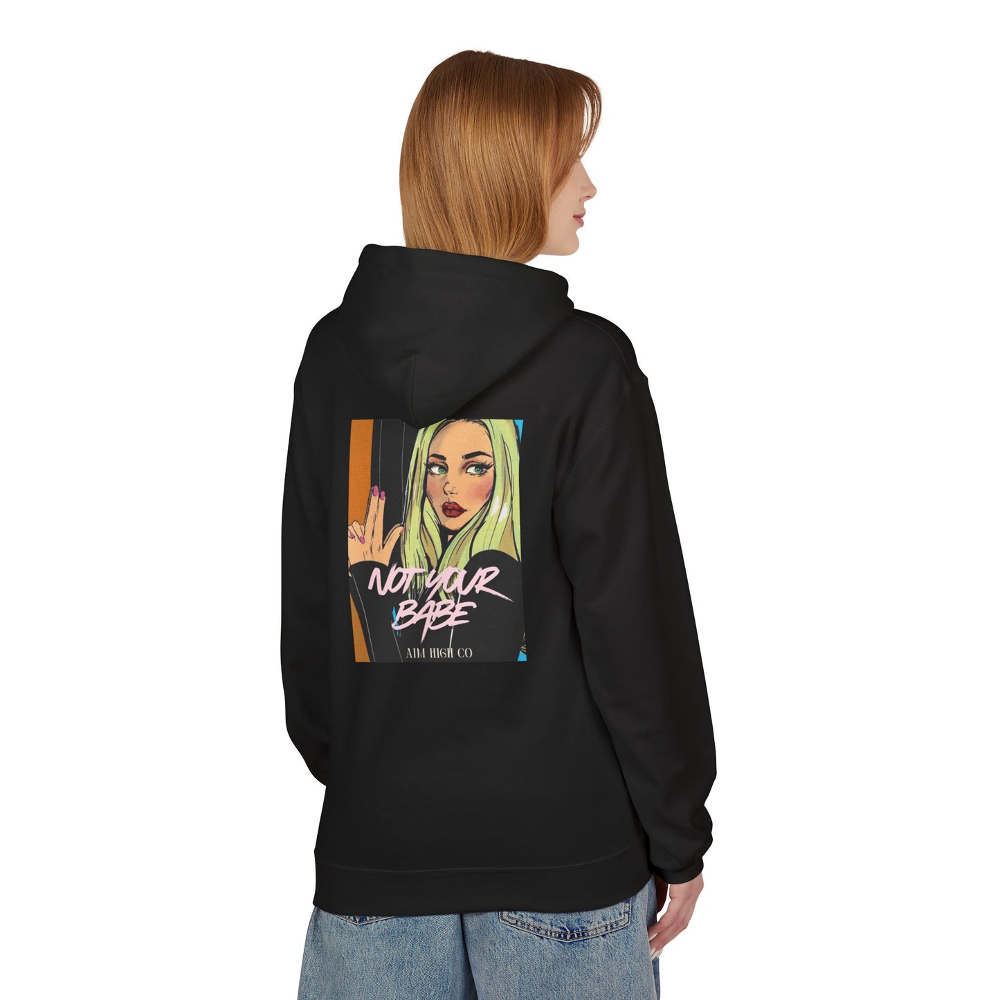 Not your Babe Hoodie