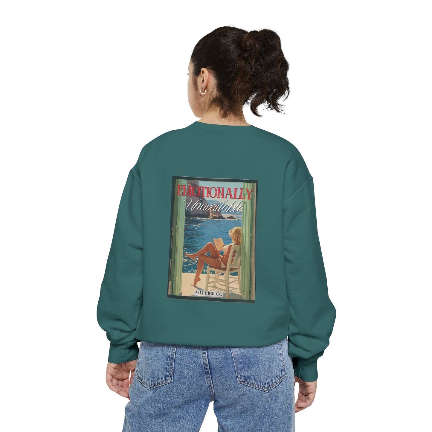 Emotionally Unavailable Sweatshirt