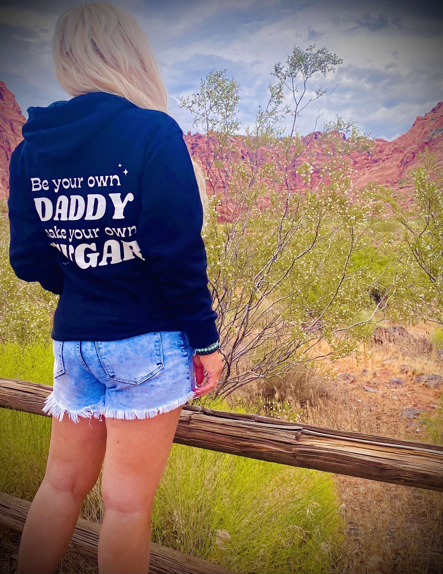 Be your Own Daddy Make your Own Sugar Hoodie