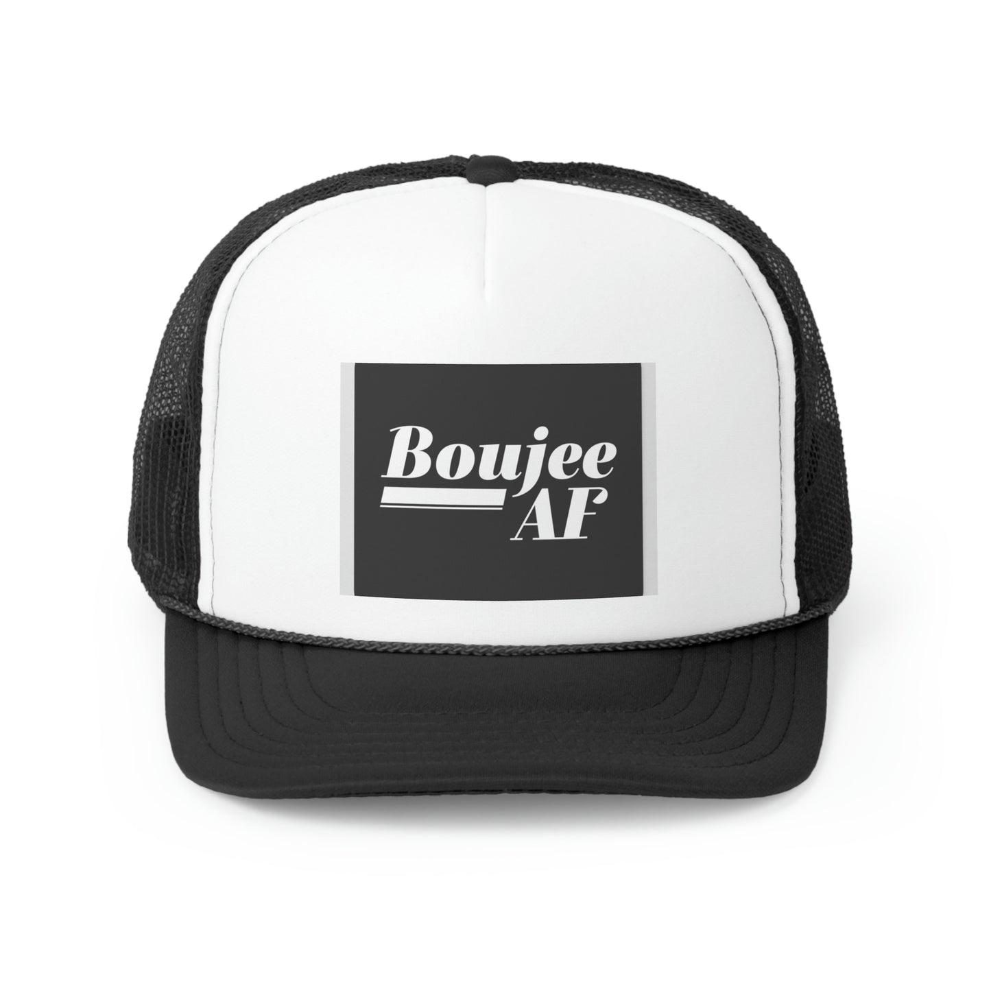 Boujee AF Trucker Hat