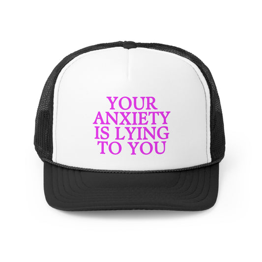 Anxiety is lying hat purple