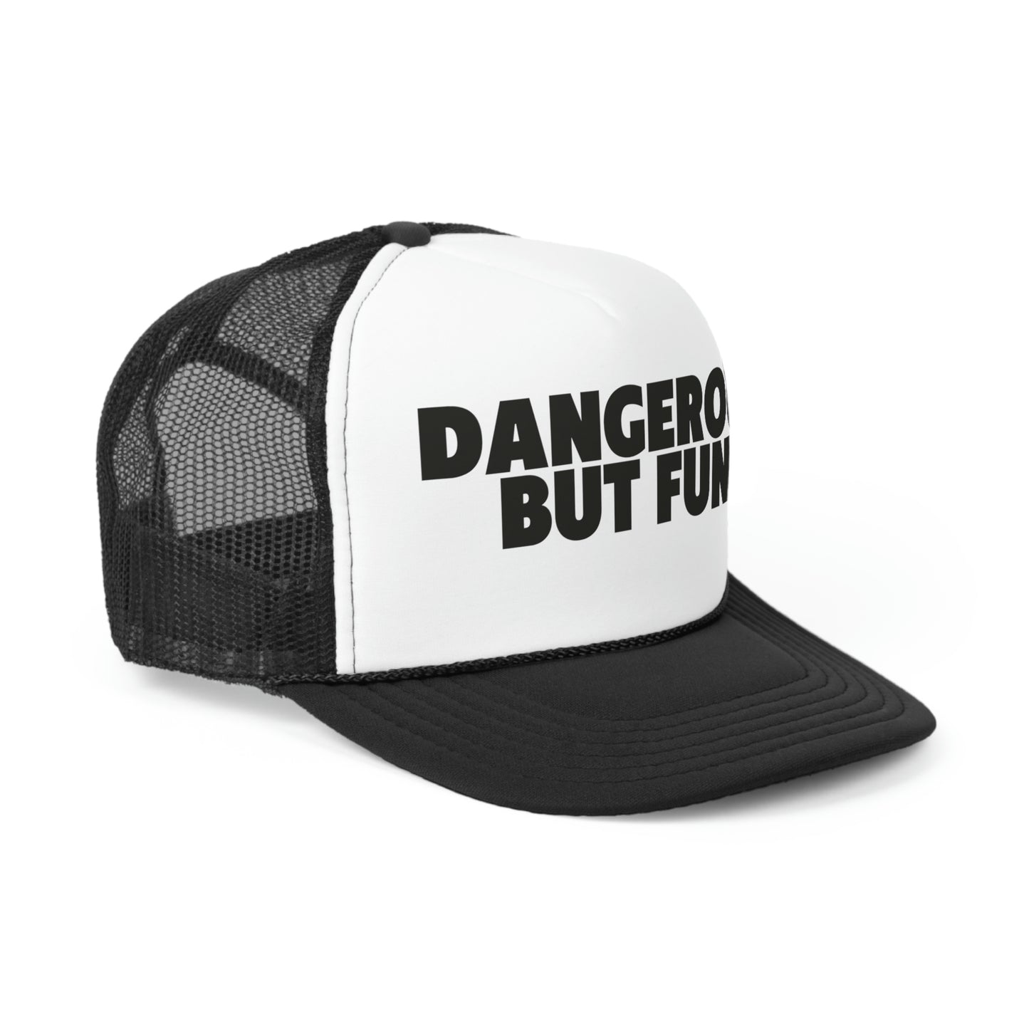 Dangerous But fun Aim high Trucker Hat