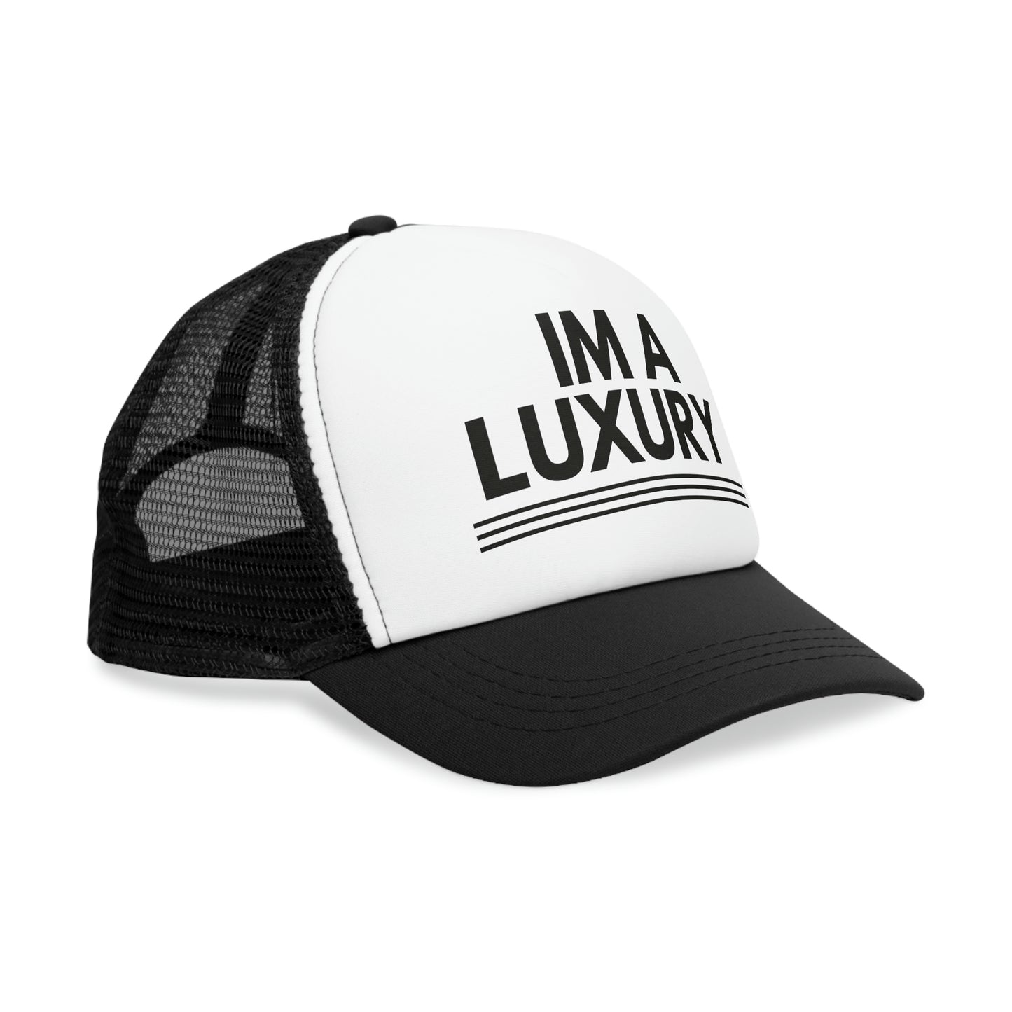I'm a Luxury Aim High Trucker Hat
